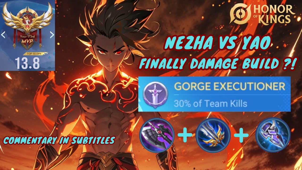 MVP Nezha VS Yao | Finally Damage Build? Return of Flying Assassin? Honor of kings Nezha Guide