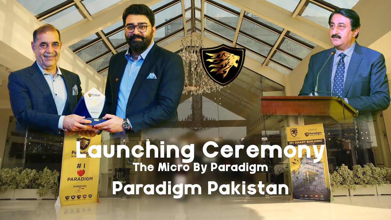 Launching Ceremony | Paradigm The Micro | Smart Building Of | Bahria Town | Paradigm Pakistan