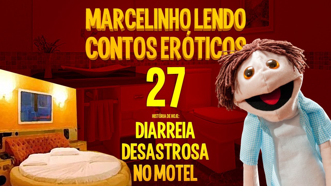 Marcelinho lendo contos er&oacute;ticos 27 - Diarreia desastrosa no motel