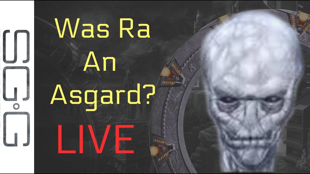 Ra Was an Asgard Theory Live Stream
