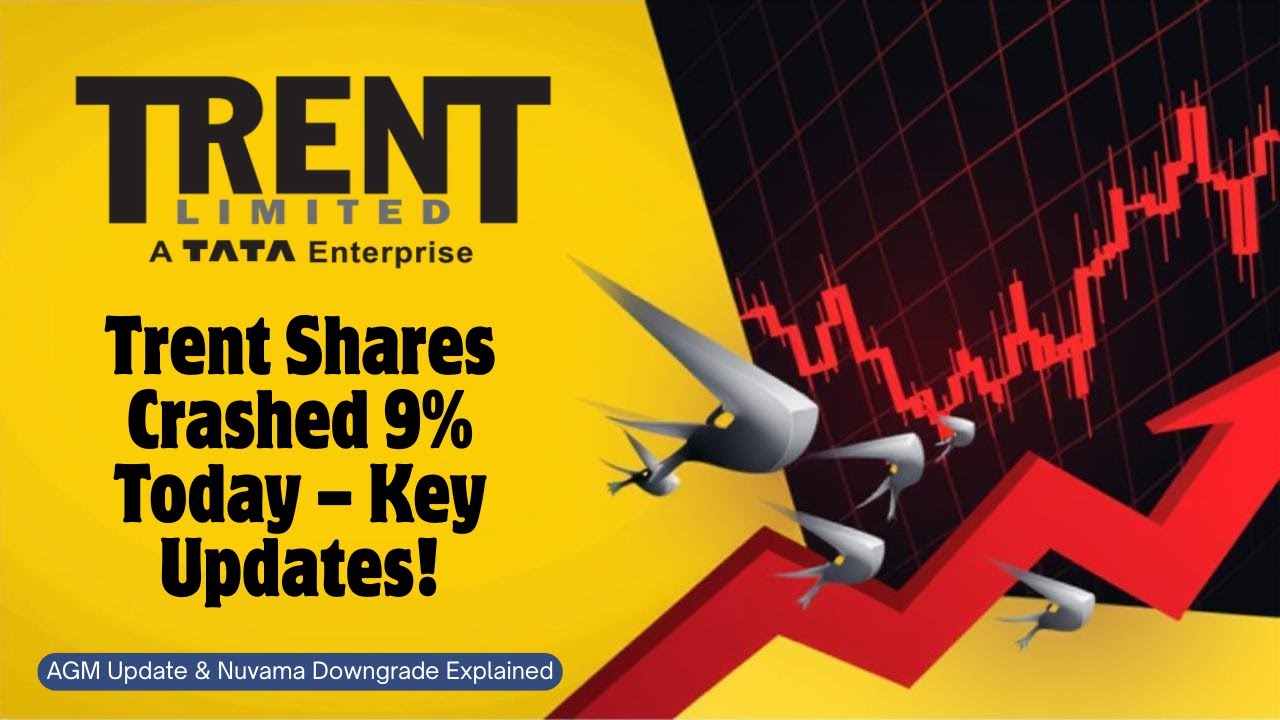Why Trent Shares Crashed 9% Today 📉 | AGM Update & Nuvama Downgrade Explained!