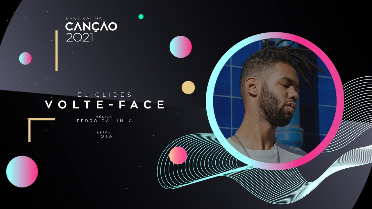 EU.CLIDES - VOLTE-FACE (Lyric Video) | Festival da Canção 2021