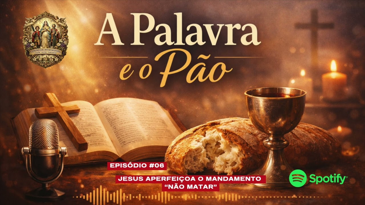 Jesus aperfeiçoa o mandamento 