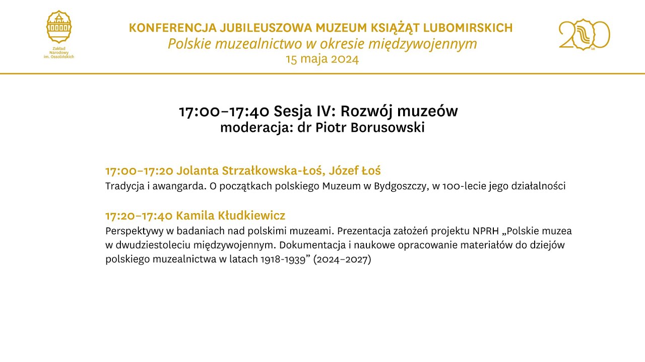 Sesja IV: Rozwój muzeów, 15 maja 2024
