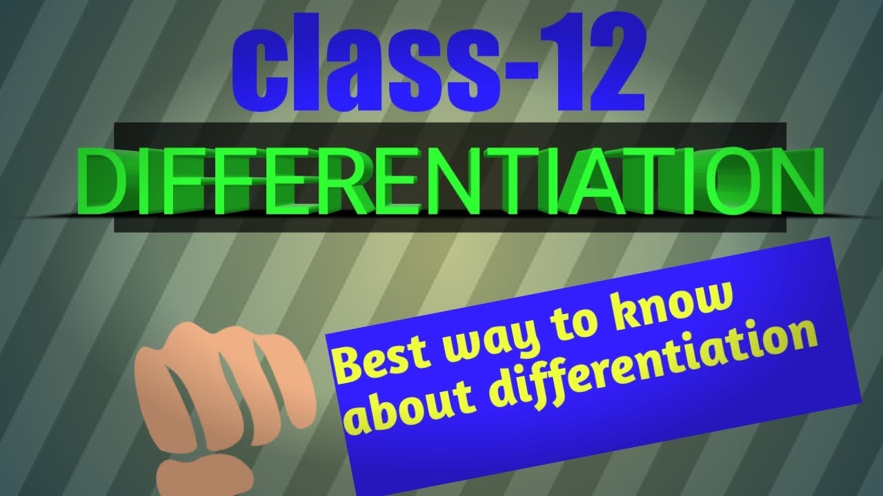 calculus class 12 maths.differentiation class 12