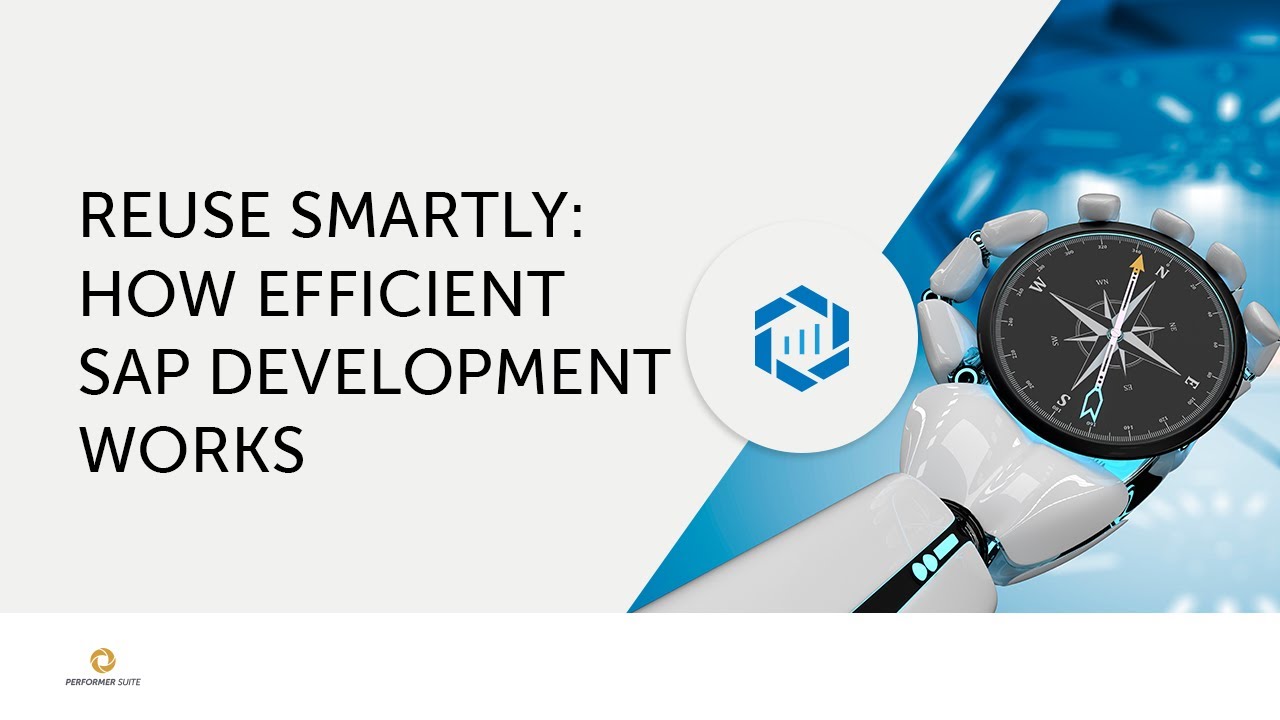 Reuse Smartly: How Efficient SAP Development Works