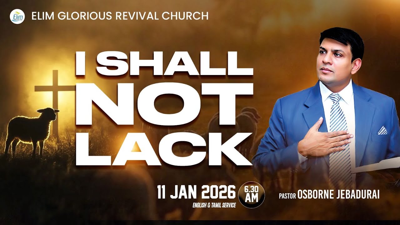 Sunday Service | 🔴LIVE 6:30 AM | Pas. OSBORNE JEBADURAI - Elim GRC | Jan 11 2026