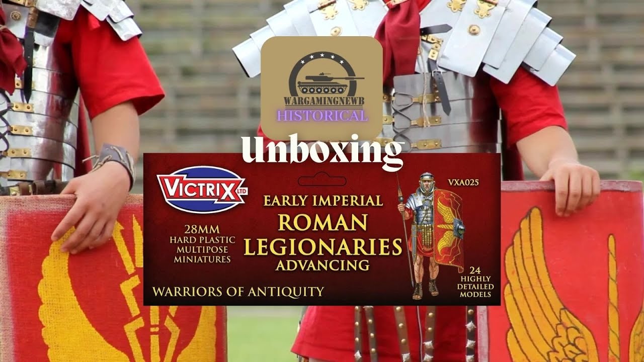 Распаковка миниатюр Victrix: Наступление ранних имперских римских легионеров [Распаковка]