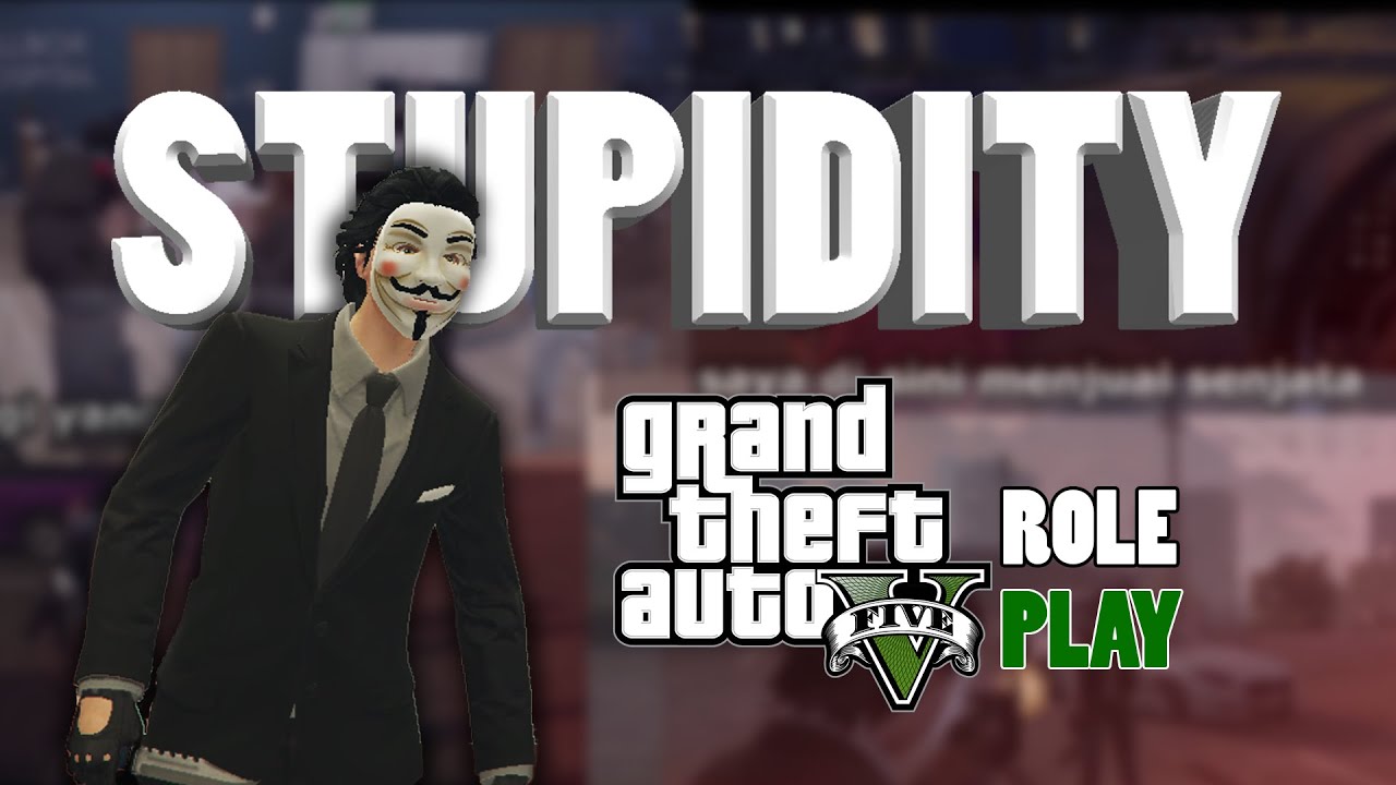 STUPIDITY GTA V ROLEPLAY - Story Of Juan Coki