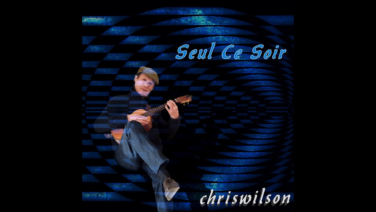 Jazz manouche-Ukulélé-Seul Ce Soir-[Chris Wilson Music]