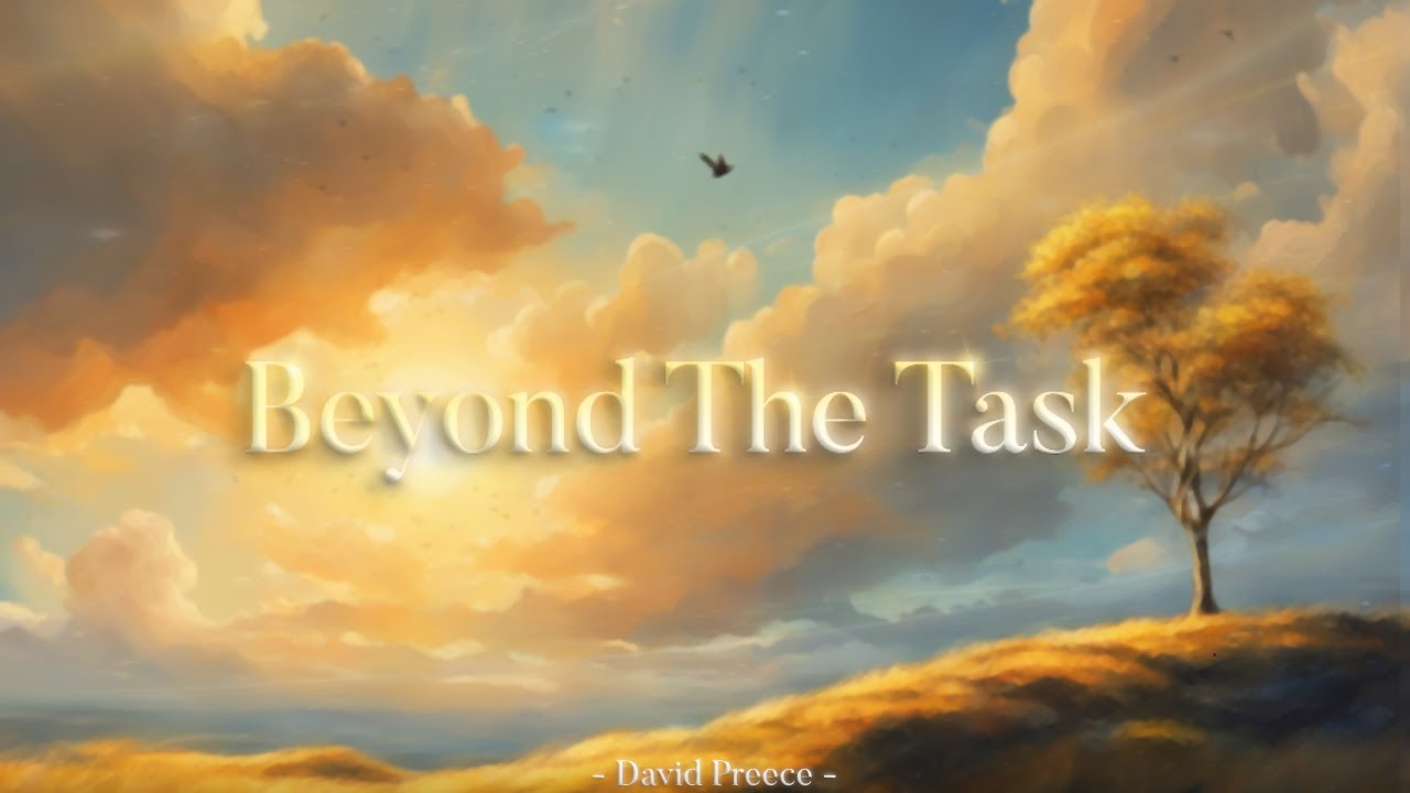 Beyond The Task - Official Audio
