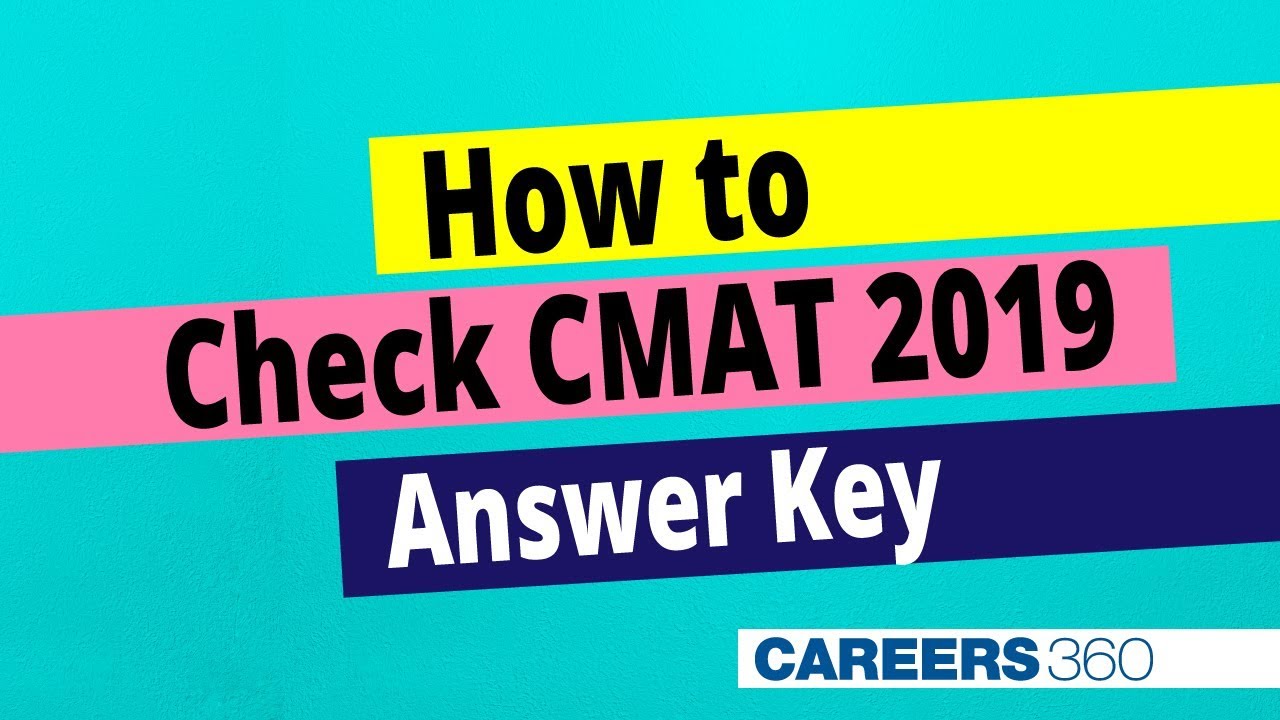 How to check CMAT 2019 Answer key?