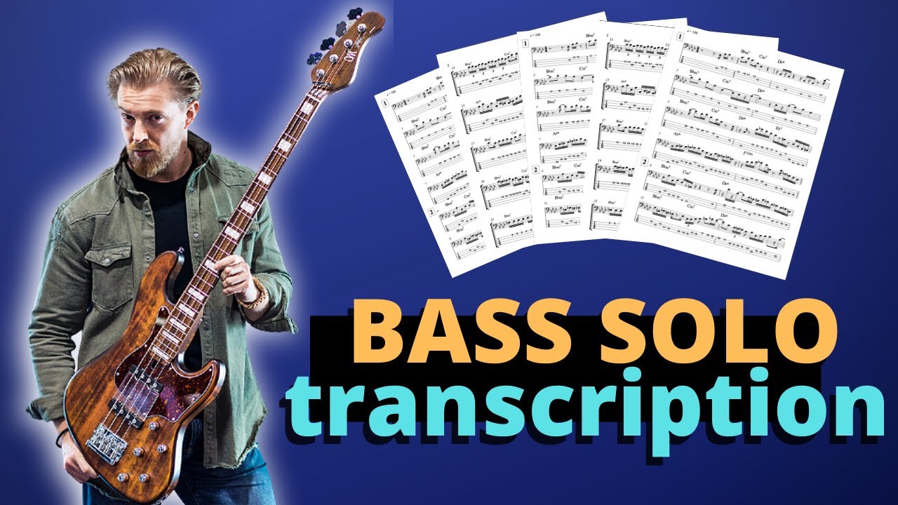 Hadrien Feraud - Strasbourg St Denis bass solo (full transcription)