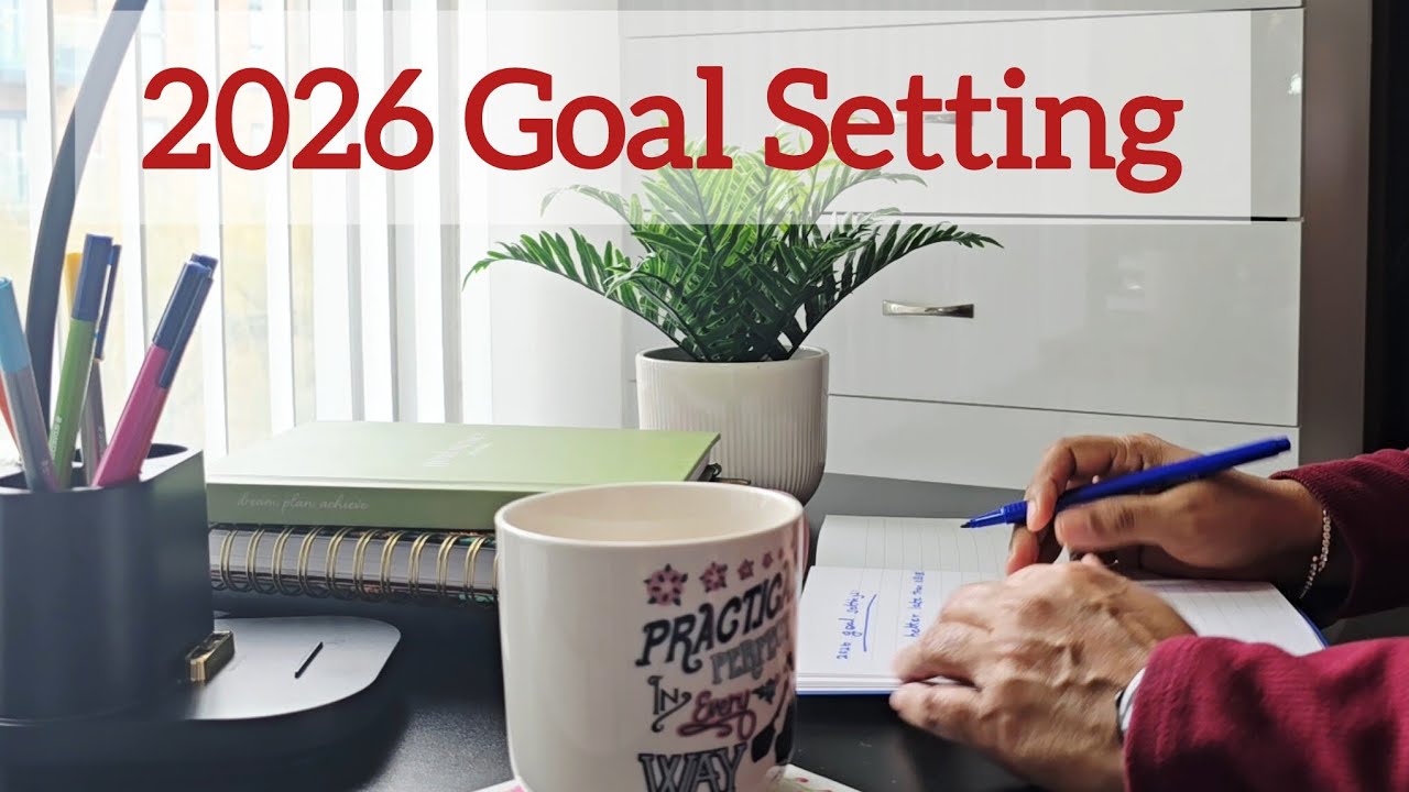 Top Tips for goal setting in 2026 | Set goals and shape your 2026 | Better late than NEVER