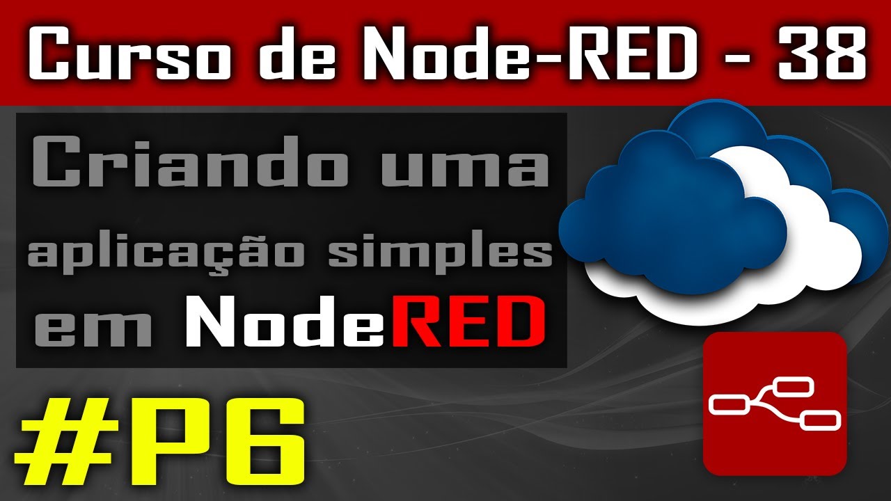 Creating a simple application in Node-RED #P6 [Node-RED] - Node Course - Lesson 38