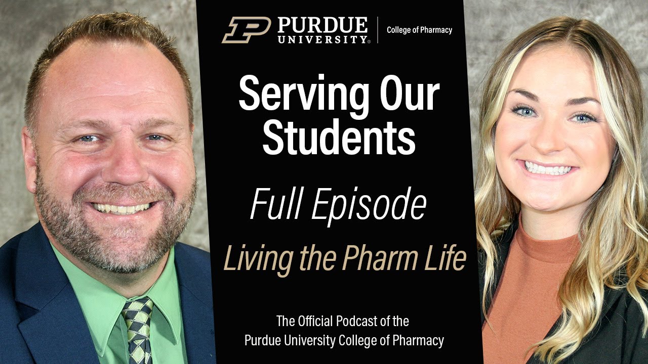 From Application to Graduation: Navigating Purdue Pharmacy with Purpose