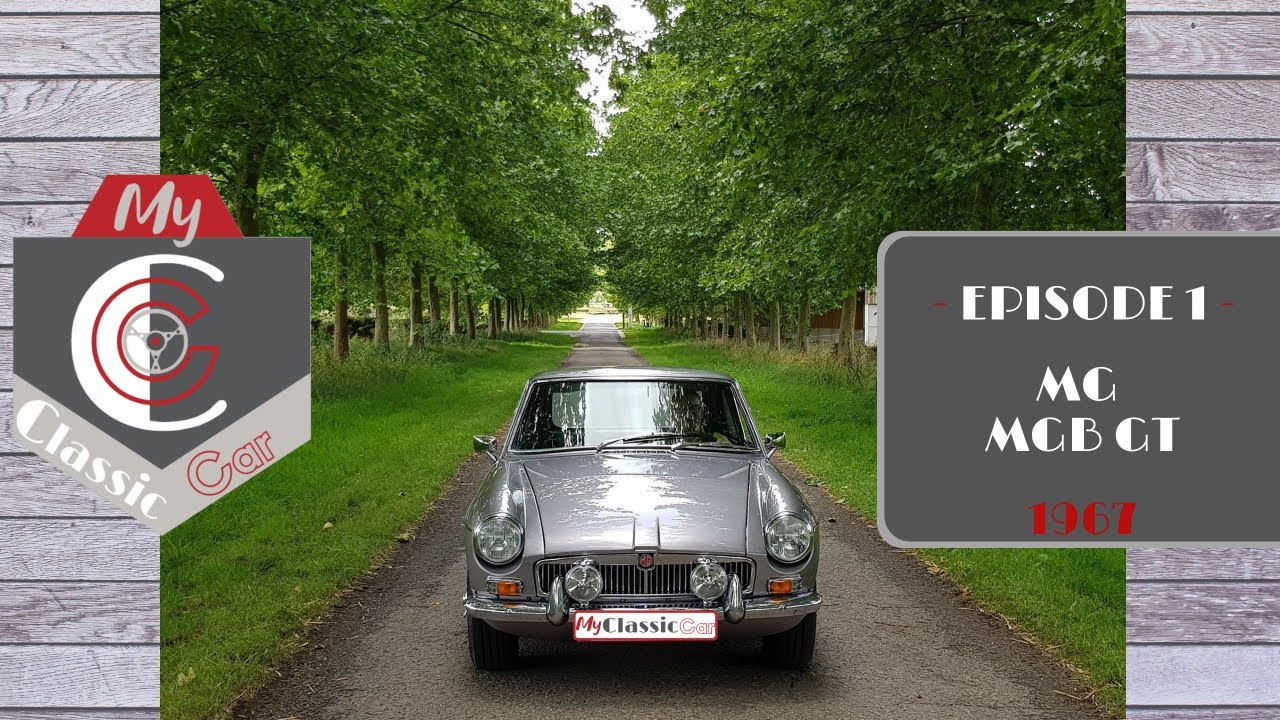 Episode 1 - MG - MGB GT 1967