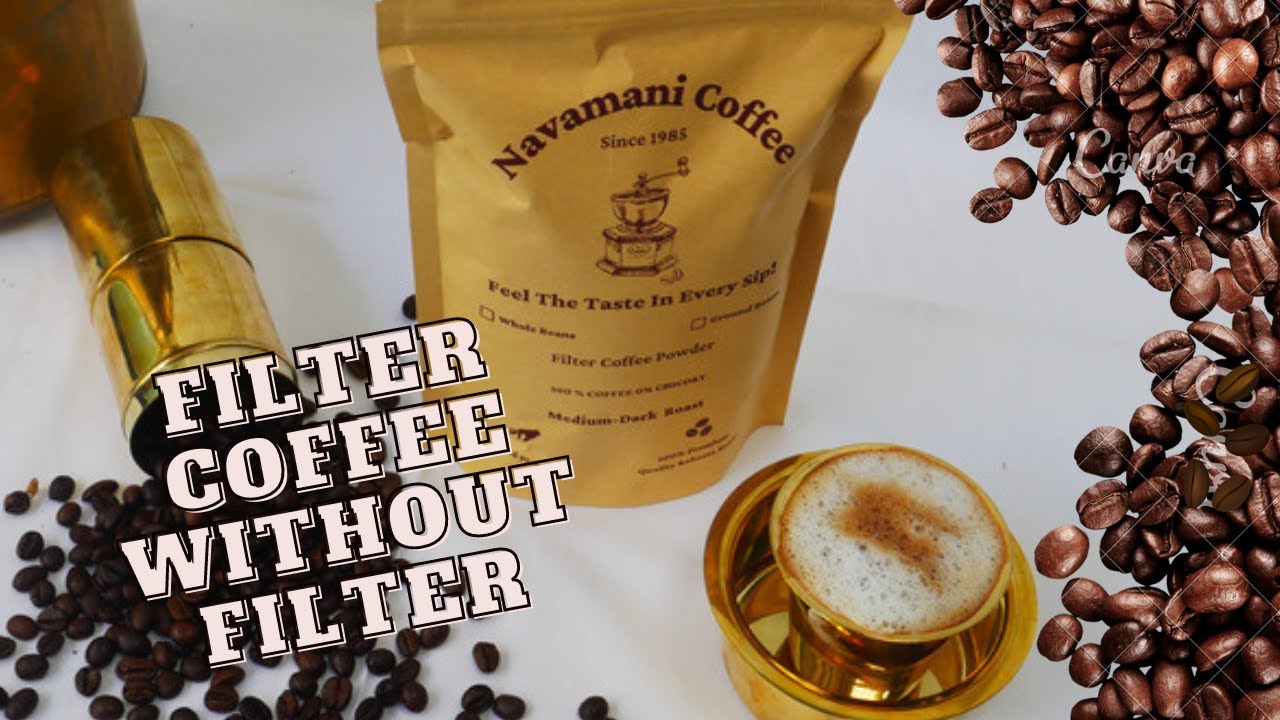 Filter Coffee Without Filter ||  Authentic south Indian filter kaapi recipe - Navamani coffee powder