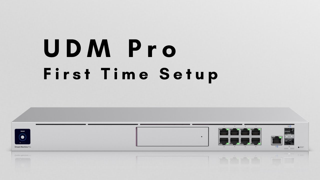 UDM-Pro - Первоначальная настройка