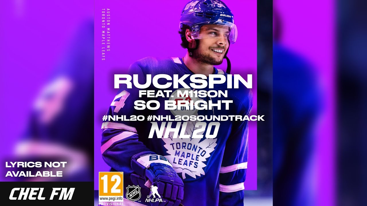 Ruckspin feat. M11SON - So Bright - NHL 20 Soundtrack