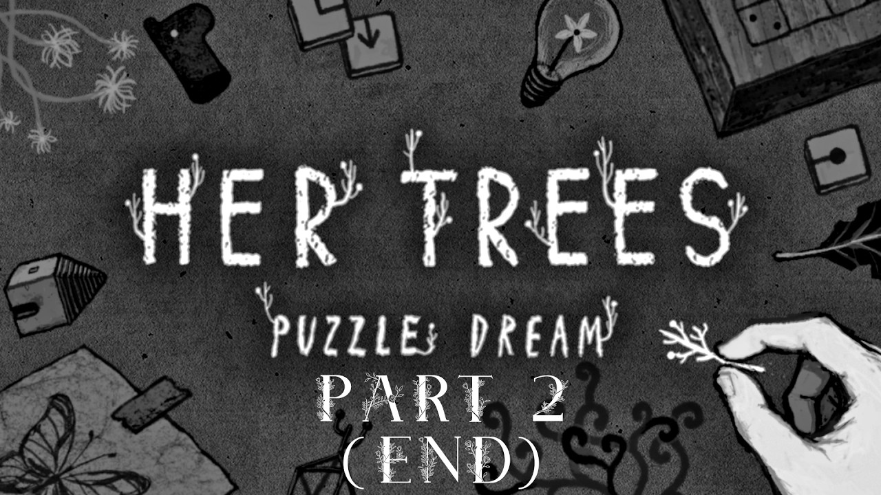[인디] ...그래서 고양이랑 나무는 뭐였지? HER TREES : PUZZLE DREAM 2화(끝)