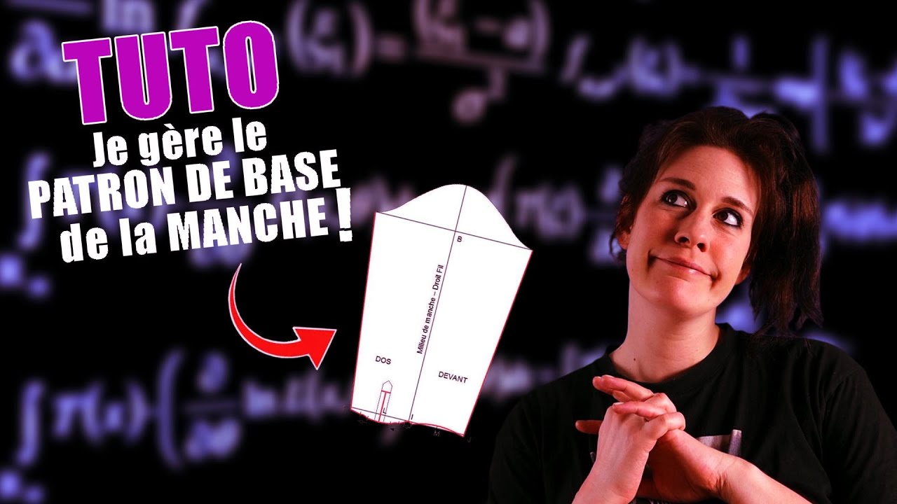 ✂️ TUTO - Comment réaliser le patron de base de la manche !