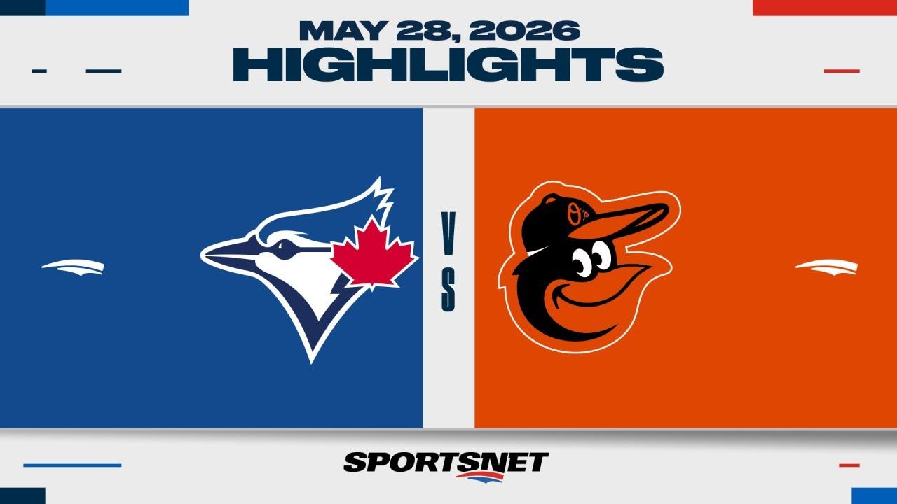 MLB Highlights | Blue Jays vs. Orioles - May 28, 2026