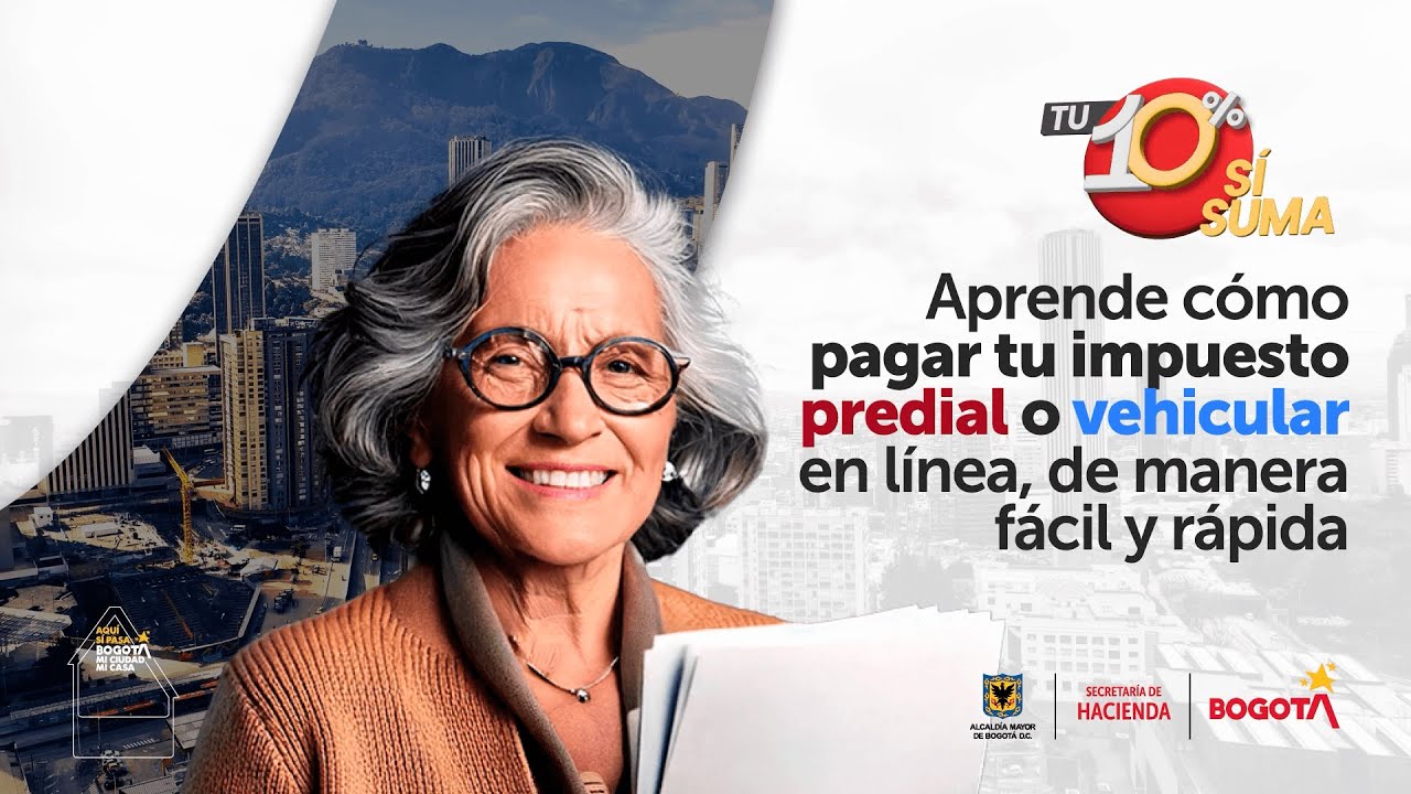 En Bogotá pagar tus impuestos 2025 es fácil