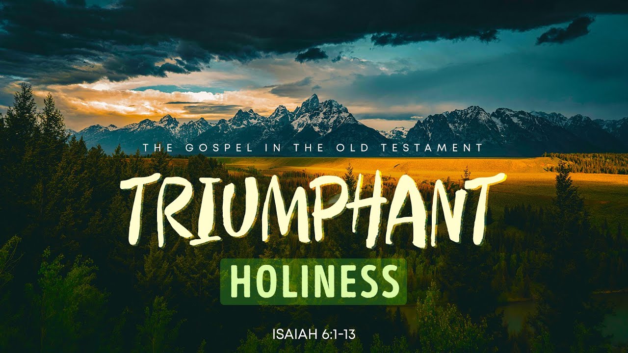 Isaiah: 3. Triumphant Holiness | Isaiah 6 || Alexey Kolomiytsev