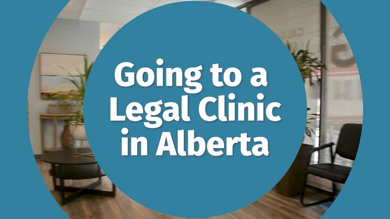 Going to a Legal Clinic in Alberta