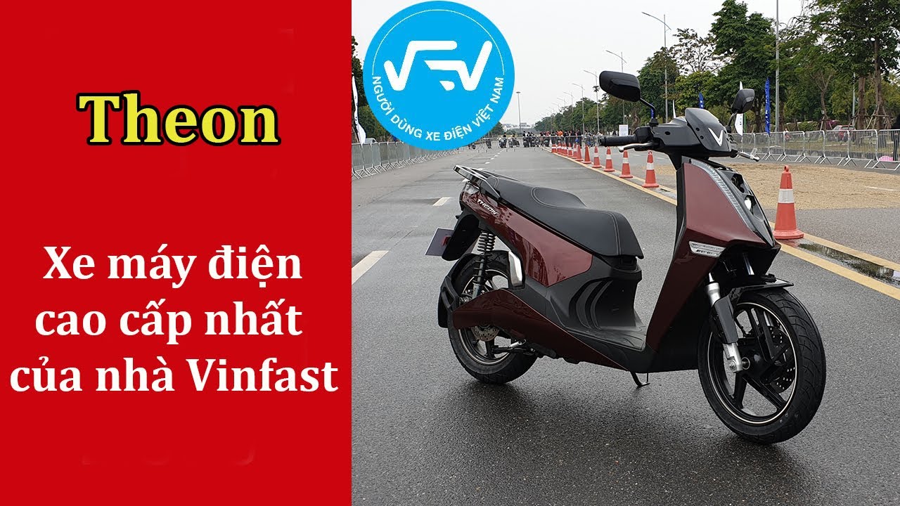 [Review] Chi Tiết Xe Máy Điện Vinfast Theon - Chiếc Xe Điện Đẳng Cấp Nhất Việt Nam | Hưng Xe Điện