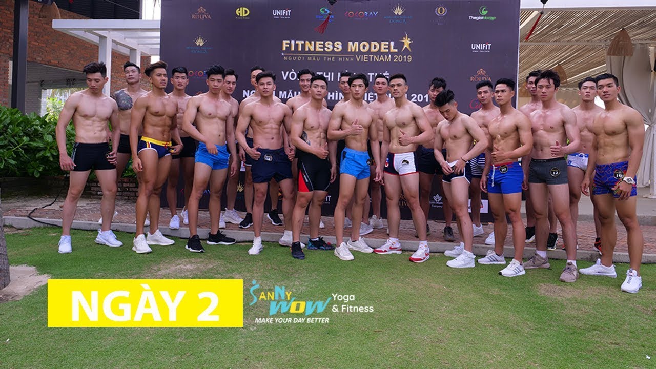 Ngày 2: Cuộc thi Người Mẫu Thể Hình VN - Vietnam Fitness Model 2019 - SannyWow Fitness & Yoga