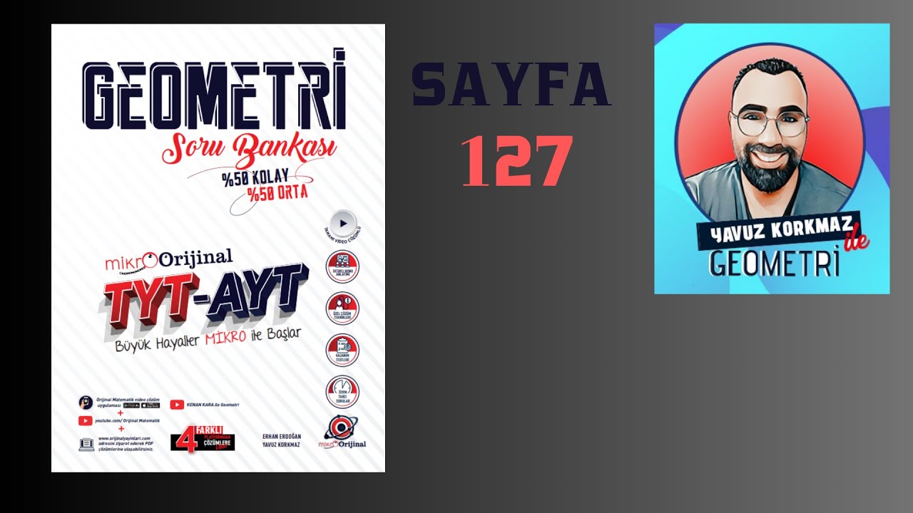 SAYFA 127 / MİKRO ORİJİNAL GEOMETRİ ÇÖZÜMLERİ