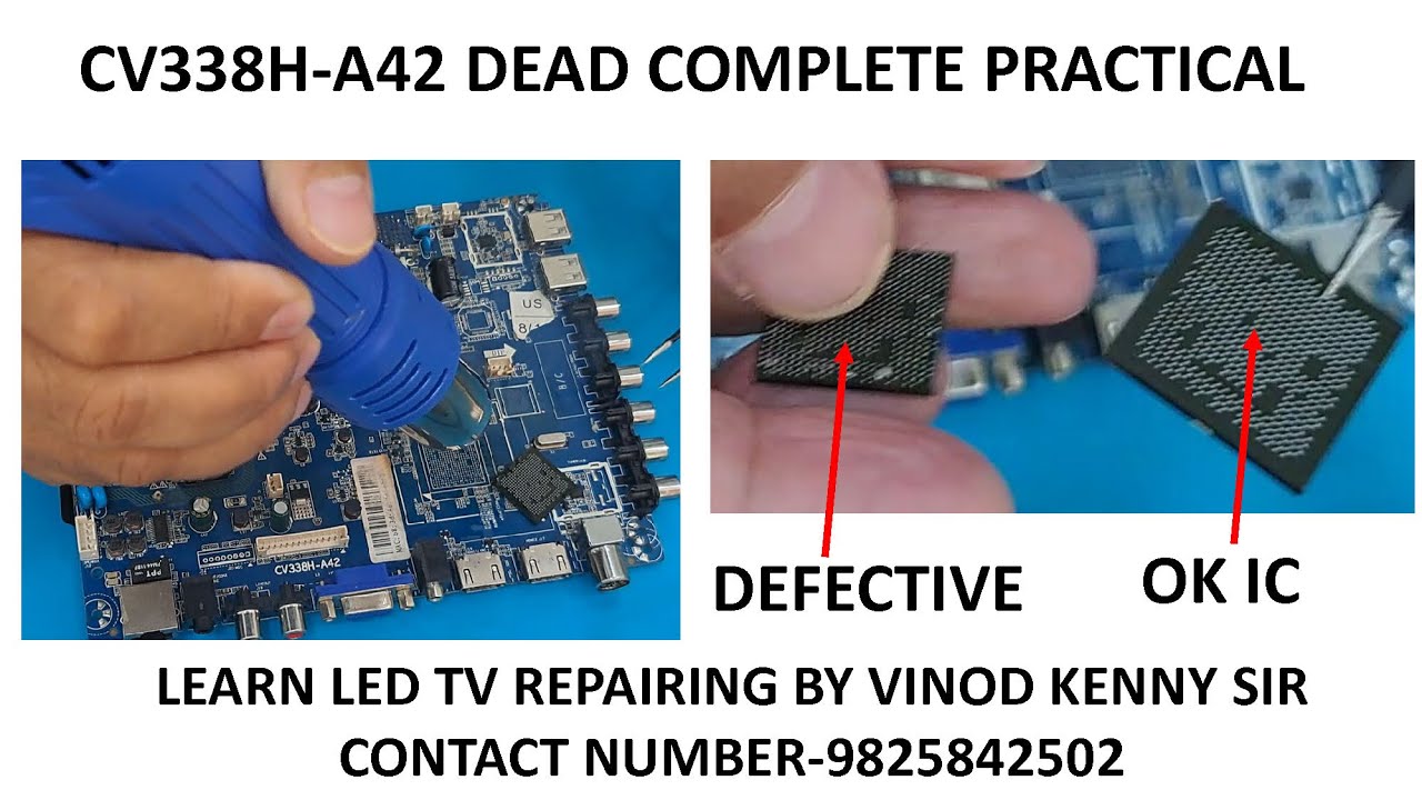 #led tv repair# CV338H A42 BOARD IS DEAD FIXING COMPLETE PRACTICAL BY VINOD KENNY SIR
