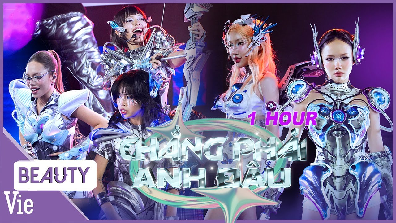 Phương Ly, 52Hz, Vũ Thảo My, Orange, Châu Bùi đầu tư khủng cho CHẲNG PHẢI ANH ĐÂU | 1 HOUR