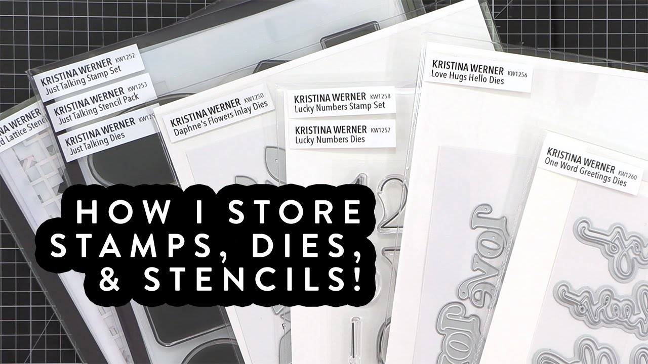 Storing Stamps, Dies, & Stencils - Products Used, Printing Labels, etc.