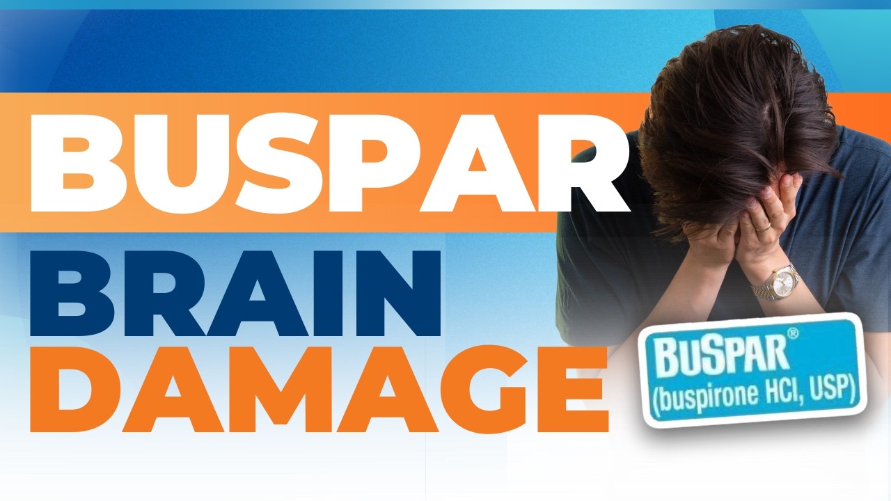 Buspar-Induced Brain Injury: My 4-Year Battle