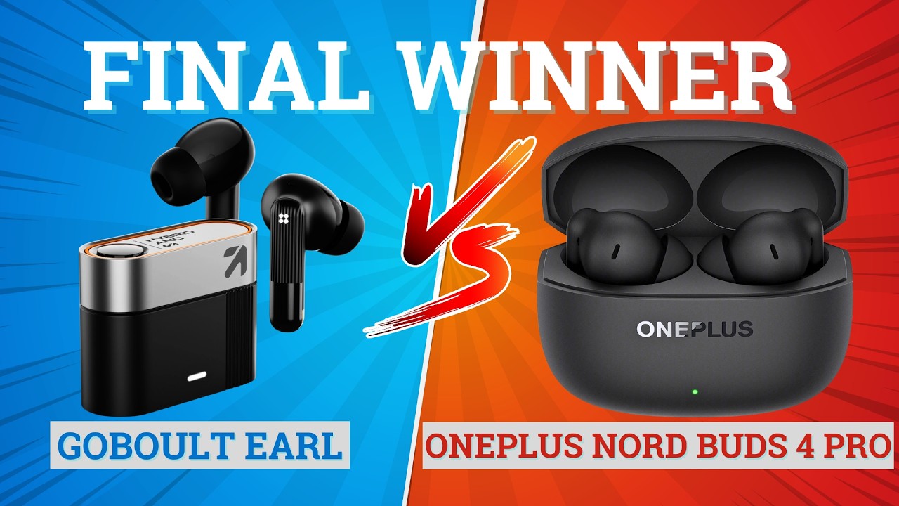 Oneplus Nord Buds 4 Pro vs GOBOULT EARL⚡ Full Comparison ⚡Best for Music, Bass & Gaming 🔥