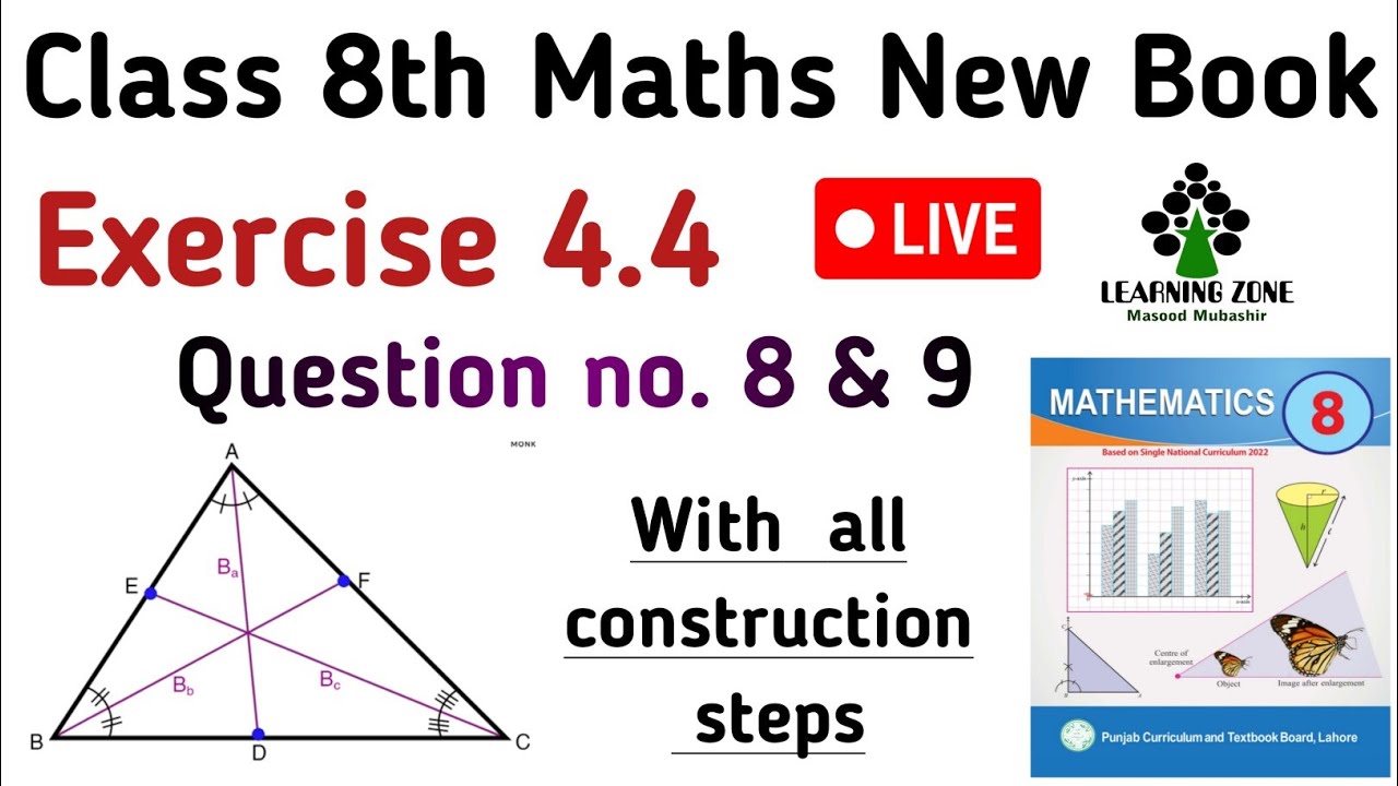Exercise 4.4 Question no. 8 & 9 Class 8 New Book | Domain 4 Exercise 4.4 Maths PTB | Learning Zone