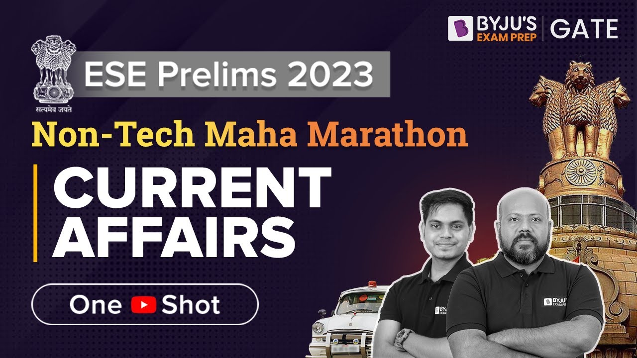 UPSC ESE 2023 Prelims | Current Affairs for ESE | UPSC ESE (IES) Prelims Preparation | BYJU'S ESE