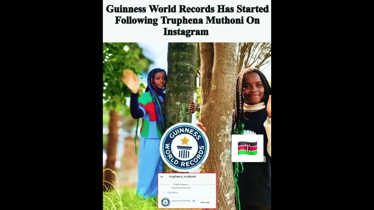 Guinness World Record started following Truphena,  show love 