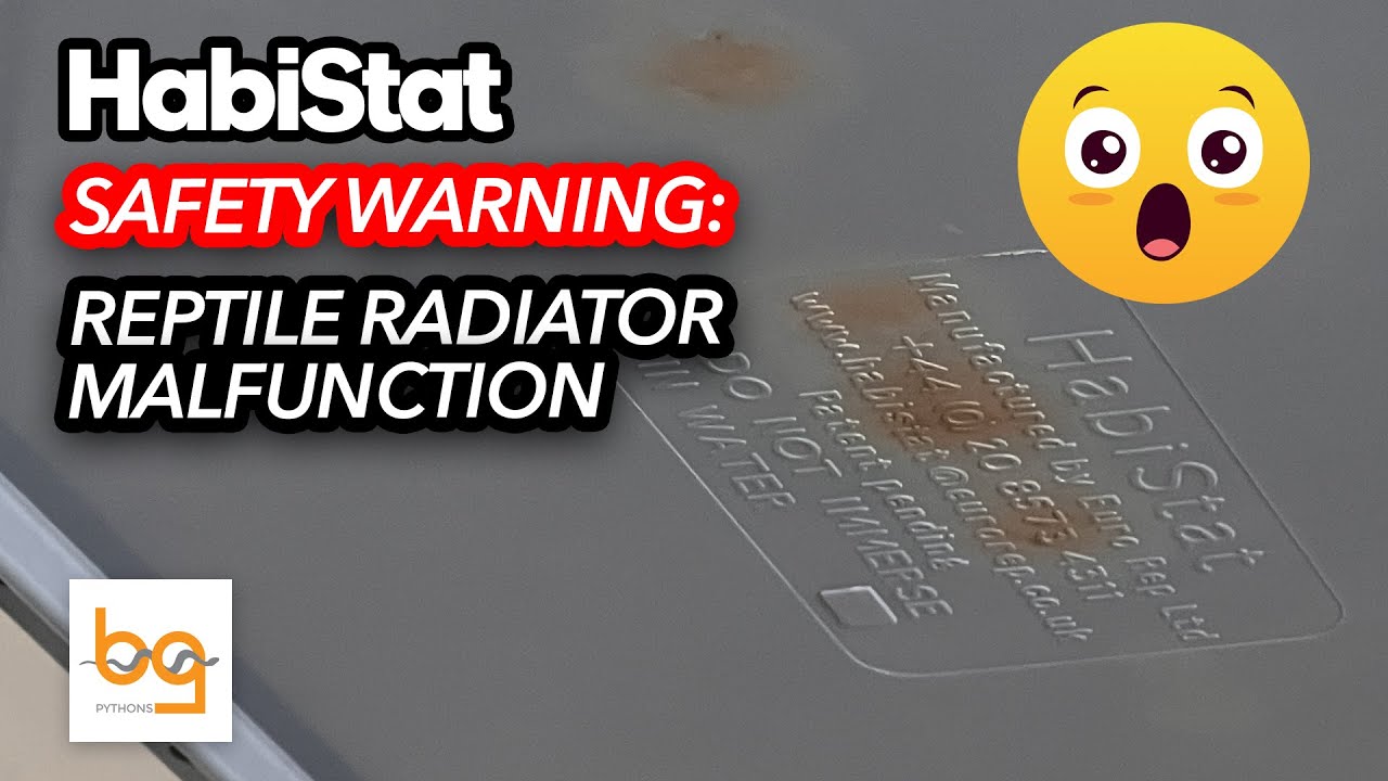 Safety warning: Habistat Reptile Radiator | Could have been a disaster! 😱