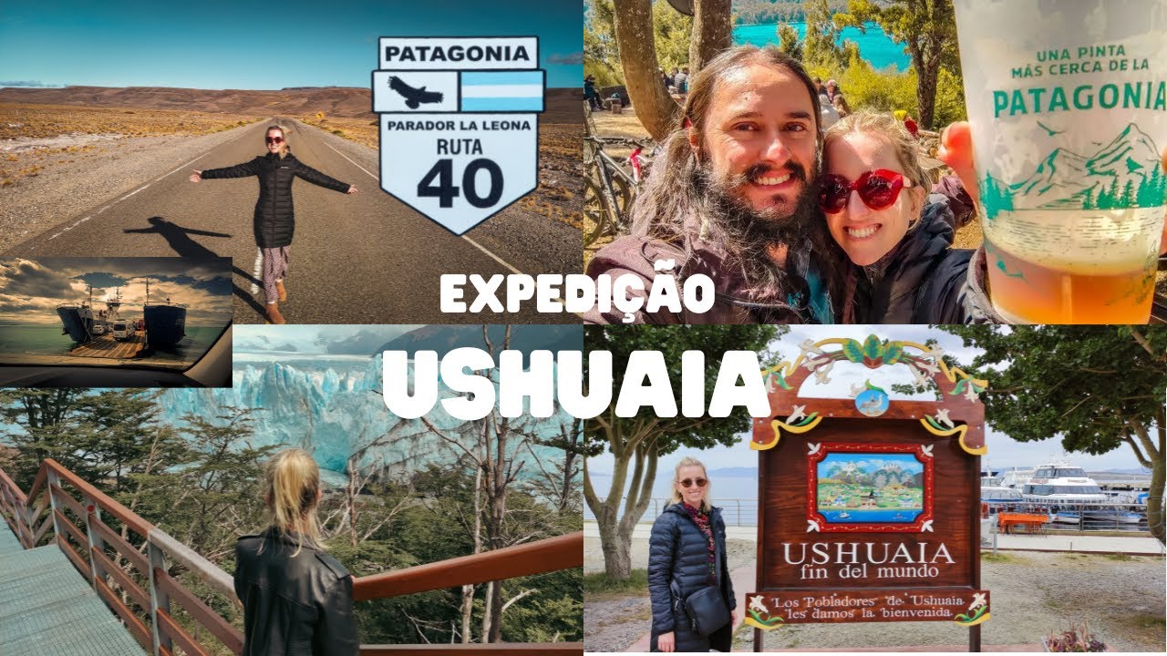 EXPEDI&Ccedil;&Atilde;O USHUAIA COMPLETO: para quem procura um roteiro detalhado pela RUTA 3 e RUTA 40