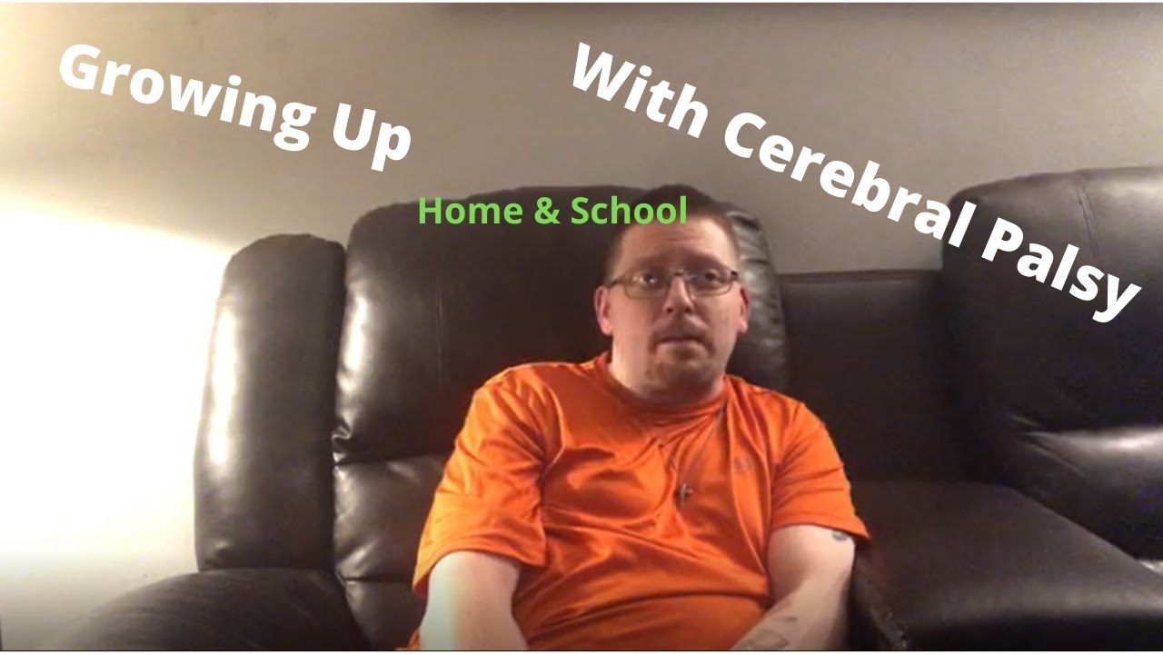 Growing Up with Cerebral Palsy - Home & School | Roy Morock Jones