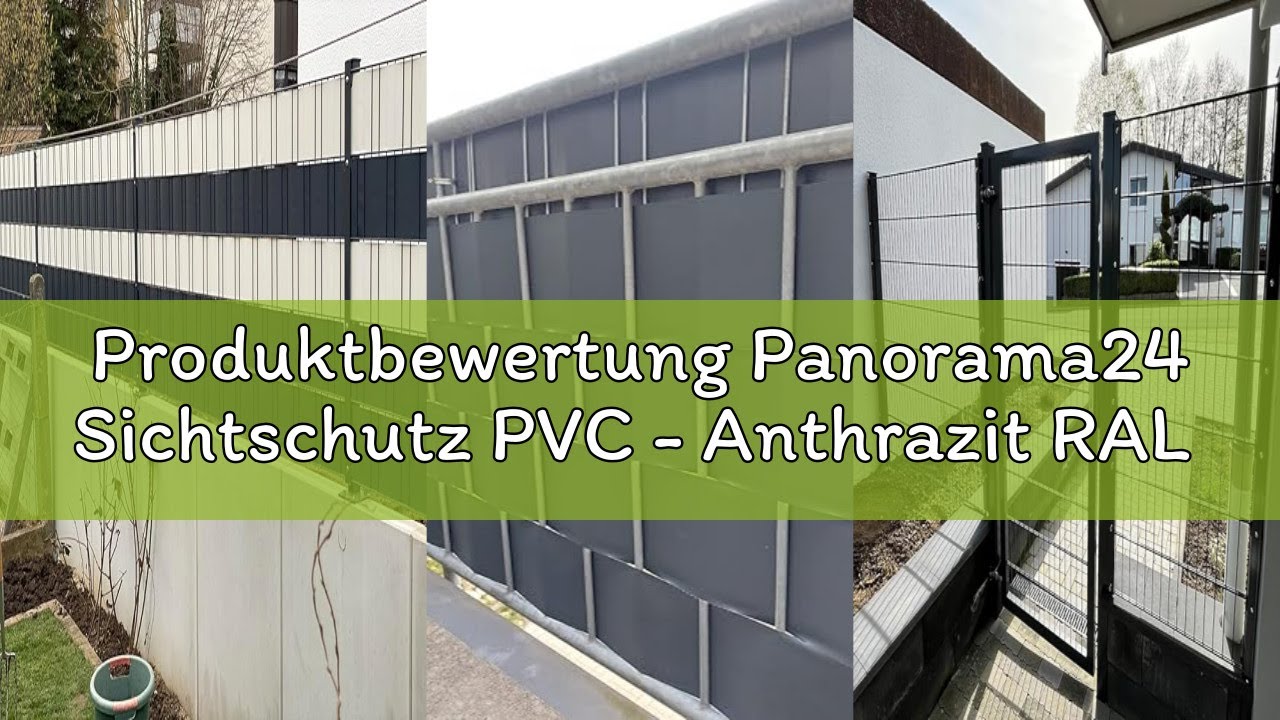 Produktbewertung Panorama24 Sichtschutz PVC - Anthrazit RAL 7016-35m (7m²) - Doppelstabmatten Zaunfo