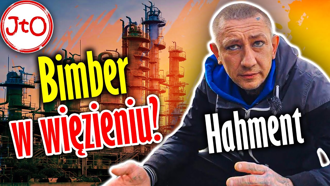 Jak HAHMENT robił BIMBER w WIĘZIENIU
