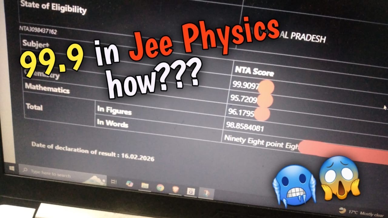 How I scored 99.9%ile in JEE Mains Physics | Physics strategy