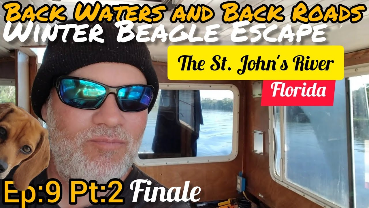 Ep:9 Winter Beagle Escape | St. John's River | Finale Part:2