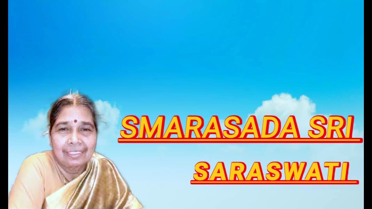 Smarasada  Sri Saraswati /devotional  song/ Rugmani Iyer 