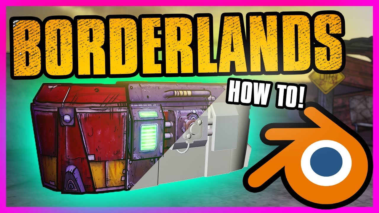HOW I MADE A BORDERLANDS CHEST IN BLENDER 3.3!